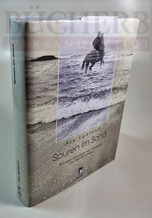 Spuren im Sand Roman. Aus dem Norwegischen übersetzt von Ase Birkenheler