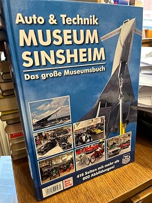 Seller image for Auto & Technik Museum Sinsheim. Technik Museum Speyer. Das groe Museumsbuch. for sale by Antiquariat Hecht