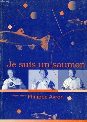 Seller image for Je suis un saumon for sale by Ammareal