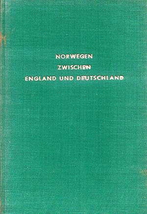 Bild des Verkufers fr Norwegen zwischen England und Deutschland. Die Zeit vor und whrend des zweiten Weltkrieges zum Verkauf von Antiquariat Kastanienhof