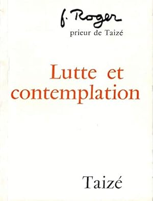 Image du vendeur pour Lutte et contemplation - journal 1970 - 1972 mis en vente par Ammareal