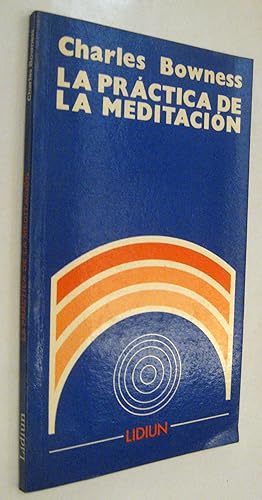Seller image for (P1) LA PRACTICA DE LA MEDITACION for sale by UNIO11 IMPORT S.L.