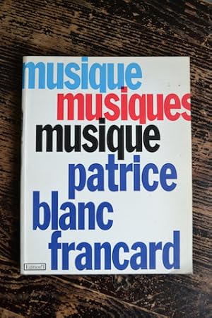 Seller image for Musique, musiques, musique for sale by Un livre en poche