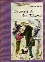 Image du vendeur pour Le secret de don tiburcio mis en vente par Ammareal