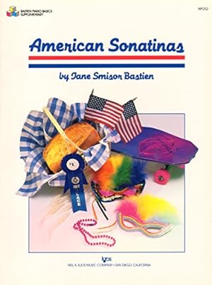Seller image for WP252 - Piano Basics Supplementary - American Sonatina for sale by Reliant Bookstore