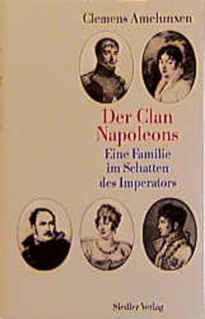 Der Clan Napoleons