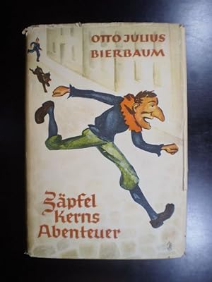 Zäpfel Kerns Abenteuer. Eine deutsche Kasperlgeschichte