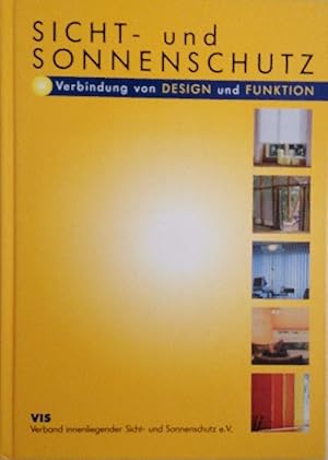 Seller image for Sicht- und Sonnenschutz: Verbindung von Design und Funktion for sale by Buchhandlung Loken-Books