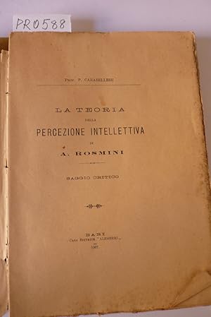 Seller image for La teoria della percezione intellettiva di A. Rosmini, Saggio critico for sale by Studio Bibliografico Restivo Navarra