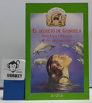 Imagen del vendedor de El secreto de Gabriela a la venta por MONKEY LIBROS