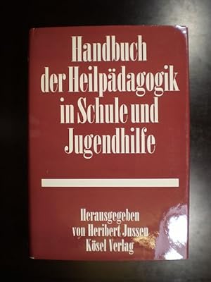 Handbuch der Heilpädagogik in Schule und Jugendhilfe