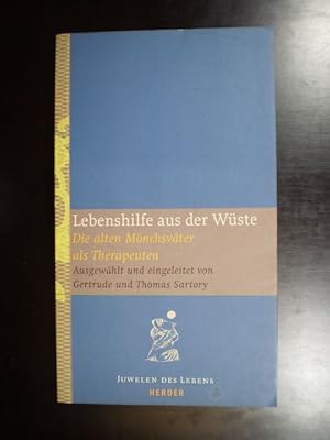 Seller image for Lebenshilfe aus der Wste. Die alten Mnchsvter als Therapeuten for sale by Buchfink Das fahrende Antiquariat