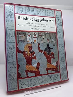 Bild des Verkufers fr Reading Egyptian Art. A Hieroglyphic Guide to Ancient Egyptian Painting and Sculpture. zum Verkauf von Antiquariat Langguth - lesenhilft