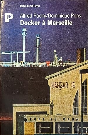 Seller image for Docker à Marseille for sale by Les Kiosques