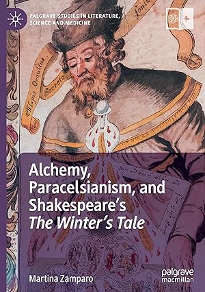 Bild des Verkufers fr Alchemy, Paracelsianism, and Shakespeare\ s The Winter\ s Tale zum Verkauf von moluna