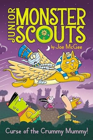 Seller image for Curse of the Crummy Mummy! (6) (Junior Monster Scouts) by McGee, Joe [Paperback ] for sale by booksXpress