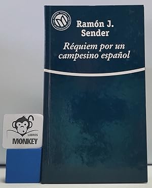 Imagen del vendedor de Rquiem por un campesino espaol a la venta por MONKEY LIBROS