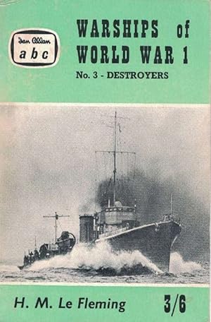 Bild des Verkufers fr Warships of World War 1. No. 3 - Destroyers. (British and German). zum Verkauf von La Librera, Iberoamerikan. Buchhandlung