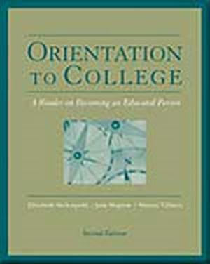 Imagen del vendedor de Orientation to College: A Reader (The Wadsworth College Success Series) a la venta por Reliant Bookstore