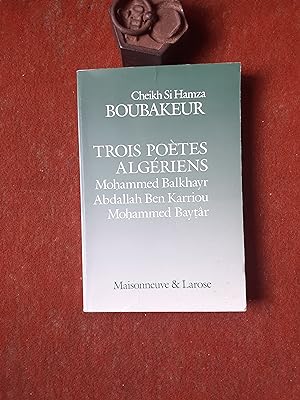 Contribution à l'étude de la vie religieuse et de la littérature algérienne moderne. Tome 2 : Tro...