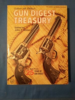 Bild des Verkufers fr Gun digest treasury;: The best from 25 years of Gun digest. zum Verkauf von Antiquariat BehnkeBuch