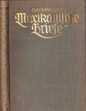 Image du vendeur pour Mexikanische Briefe. 1869-1871. mis en vente par La Librera, Iberoamerikan. Buchhandlung