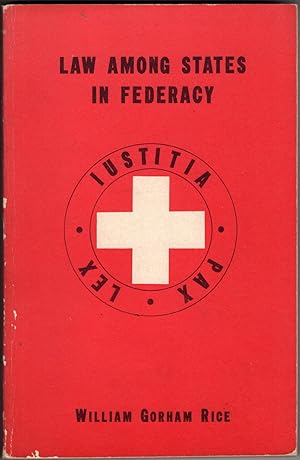 Law Among States in Federacy: A Survey of Decisions of the Swiss Federal Tribunal in Intercantona...
