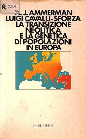 Immagine del venditore per La transizione neolitica e la genetica di popolazioni in Europa venduto da Di Mano in Mano Soc. Coop