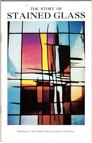 Imagen del vendedor de The Story of Stained Glass a la venta por Recycled Books & Music