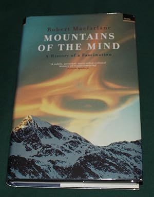 Seller image for Mountains of the Mind. A History of a Fascination. for sale by Fountain Books (Steve Moody)
