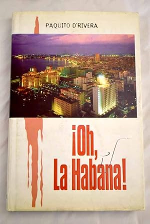Immagine del venditore per Oh La Habana! venduto da Alcan Libros