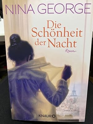 Seller image for Die Schnheit der Nacht : Roman. In Beziehung stehende Ressource: ISBN: 9783426227039; In Beziehung stehende Ressource: ISBN: 9783426509777 for sale by bookmarathon