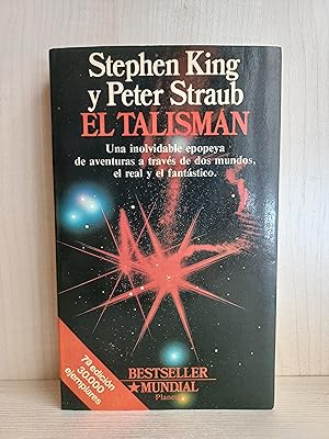 Imagen del vendedor de El talismn. Stephen King y Peter Straub. Editorial Planeta, Best Seller Mundial, 1991. Terror a la venta por Bibliomania