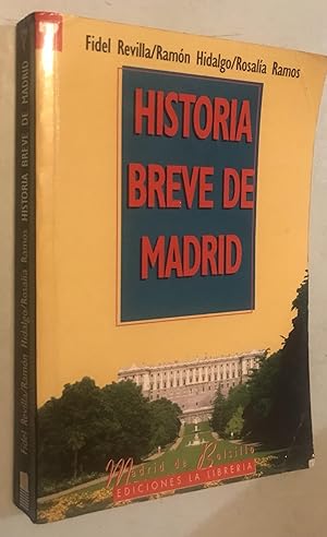 Imagen del vendedor de Historia breve de Madrid (Madrid de bolsillo) (Spanish Edition) a la venta por Once Upon A Time