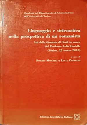 Linguaggio e sistematica nella prospettiva di un romanista (Torino, 22 marzo 2013) Atti della Gio...