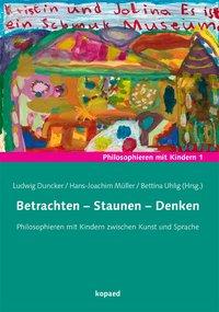 Seller image for Betrachten - Staunen - Denken for sale by moluna