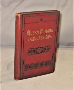 Queen Pomare and Her Country. With an Introduction by the Rev. Dr. Allon.