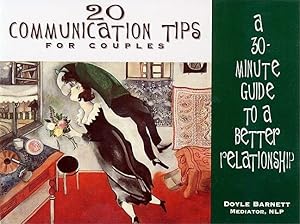 Seller image for 20 Communication Tips for Couples: A 30-Minute Guide to a Better Relationship for sale by Reliant Bookstore