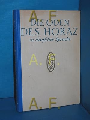 Seller image for Die Oden des Horaz. In dt. Sprache v. Vincenz Hundhausen. Mit Bild v. Arthur Grunenberg for sale by Antiquarische Fundgrube e.U.