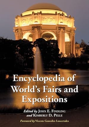 Immagine del venditore per Encyclopedia of World's Fairs and Expositions venduto da GreatBookPrices