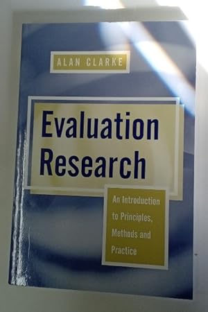 Image du vendeur pour Evaluation Research. An Introduction to Principles, Methods and Practice. mis en vente par Plurabelle Books Ltd