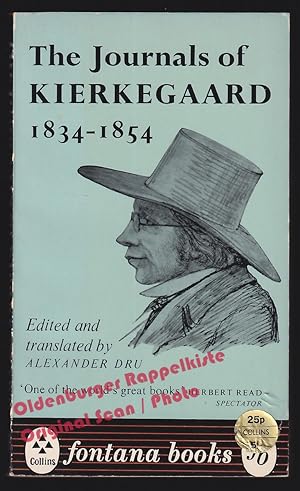 The Journals of Kierkegaard 1834-1854 (1969) - Dru, Alexander