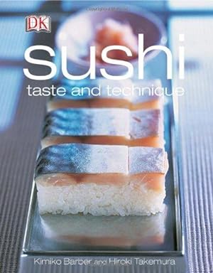 Seller image for Sushi: Taste & technique: Taste and Technique for sale by WeBuyBooks