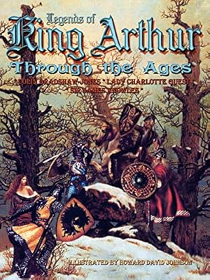 Seller image for Legends of King Arthur Through the Ages for sale by WeBuyBooks