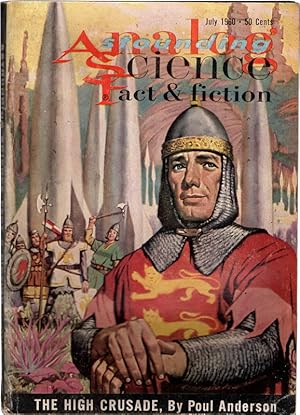 Bild des Verkufers fr Astounding Science Fact & Fiction, July, 1960. The High Crusade by Poul Anderson. Collectible Pulp Magazine. zum Verkauf von Once Read Books