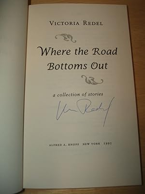 Bild des Verkufers fr Where the Road Bottoms Out zum Verkauf von biblioboy