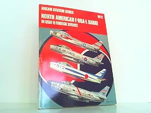 Seller image for North American F-86A-L Sabre (Aircam Aviation Series No. 17). for sale by Antiquariat Ehbrecht - Preis inkl. MwSt.
