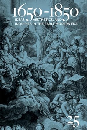 Immagine del venditore per 1650-1850 : Ideas, Aesthetics, and Inquiries in the Early Modern Era venduto da GreatBookPricesUK