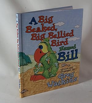A Big Beaked, Big Bellied Bird Named Bill