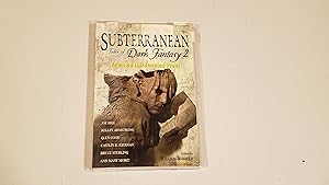 Seller image for Subterranean: Tales Of Dark Fantasy 2: Signed (Advance Uncorrected Proof) for sale by SkylarkerBooks